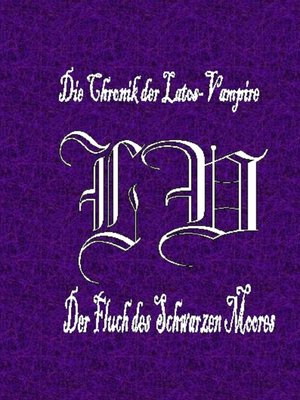 cover image of Die Chronik der Latos-Vampire--Der Fluch des Schwarzen Moores